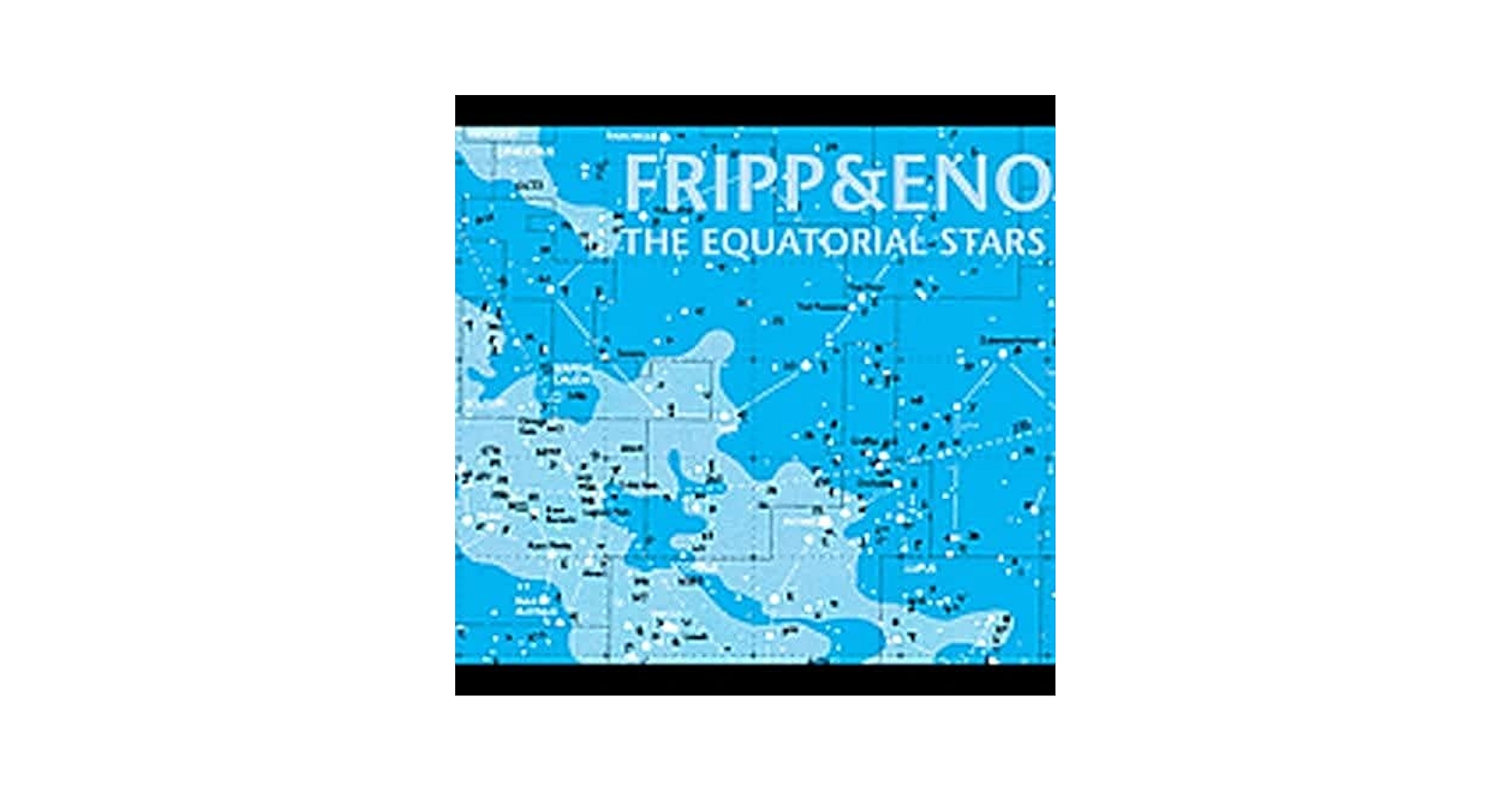 Robert Fripp, Brian Eno - The Equatorial Stars - Amazon.com
